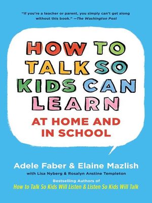 cover image of How to Talk So Kids Can Learn